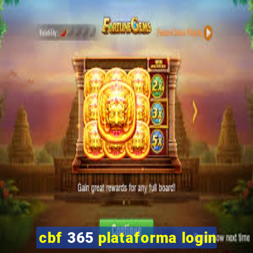 cbf 365 plataforma login